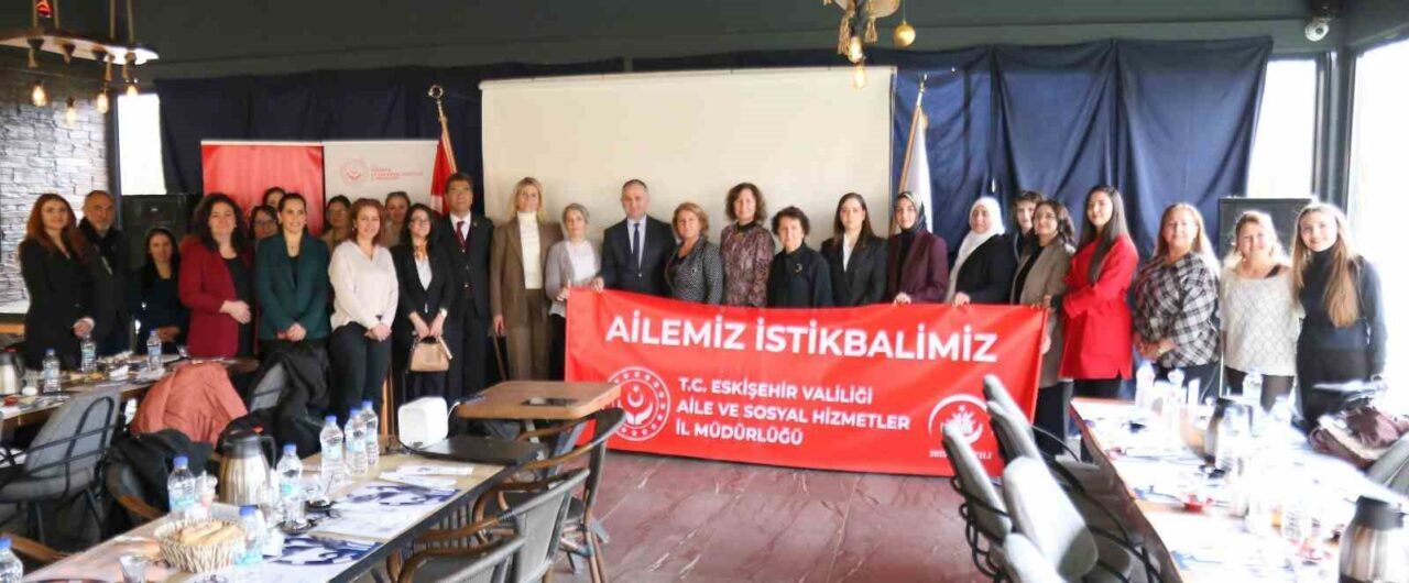 Eskişehir’de, Aile ve Sosyal Hizmetler Bakanlığı tarafından düzenlenen ‘Büyük Aile