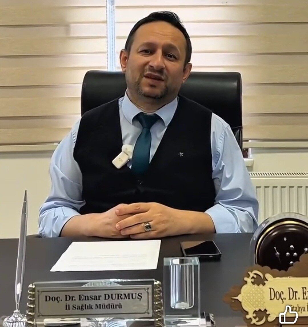 Kütahya İl Sağlık Müdürü Doç. Dr. Ensar Durmuş, Sağlık Bakanlığı'nın