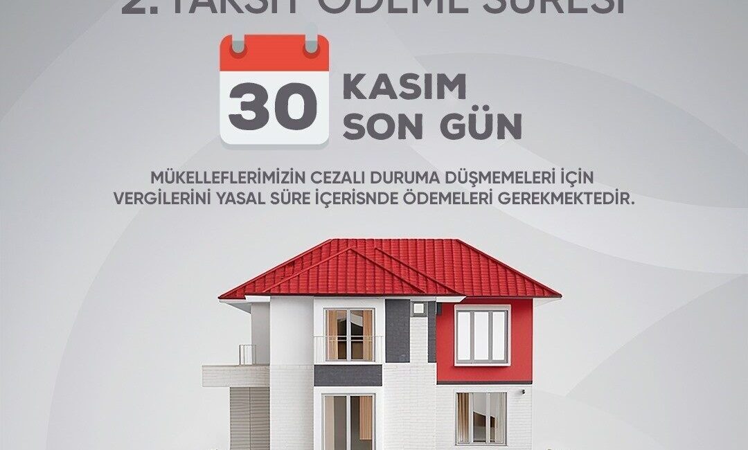 Niğde Belediyesi, 2025 Emlak Vergisi İkinci Taksit Ödemeleri İçin 30 Kasım Son Tarihinde Uyarıda Bulundu Niğde Belediyesi, 2025 yılı emlak vergisinin ikinci taksit ödemeleri için