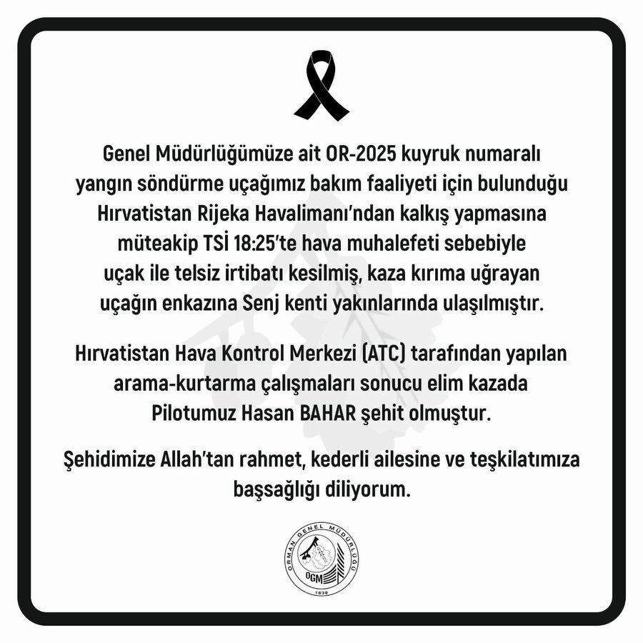 Orman Genel Müdürü Bekir Karacabey, Hırvatistan’da düşen yangın söndürme uçağında