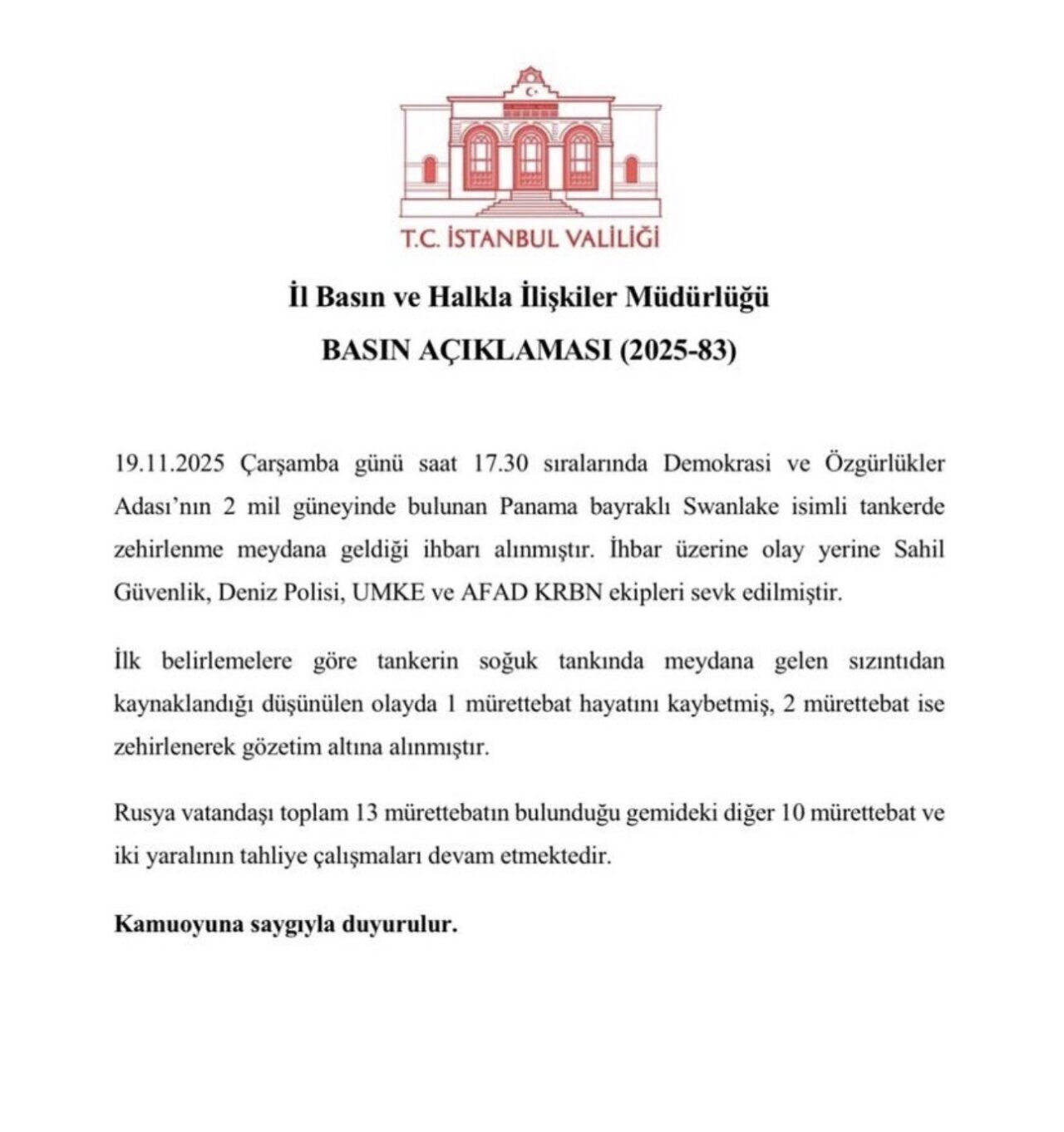Demokrasi ve Özgürlükler Adası açıklarında bulunan Panama bayraklı "Swanlake" tankerinde