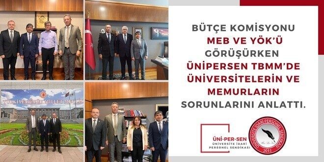 Üniversite İdari Personel Sendikası (ÜNİPERSEN), 2026 bütçe görüşmeleri öncesinde Milli