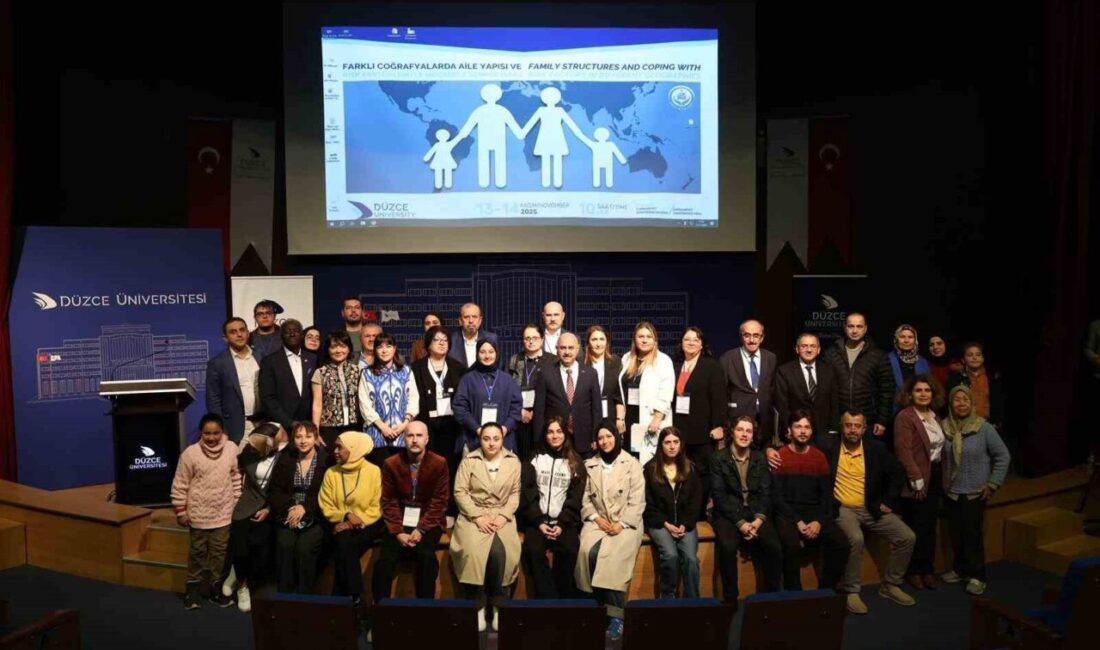 Düzce Üniversitesi'nde düzenlenen "Farklı Coğrafyalarda Aile Yapısı ve Risk Faktörleriyle
