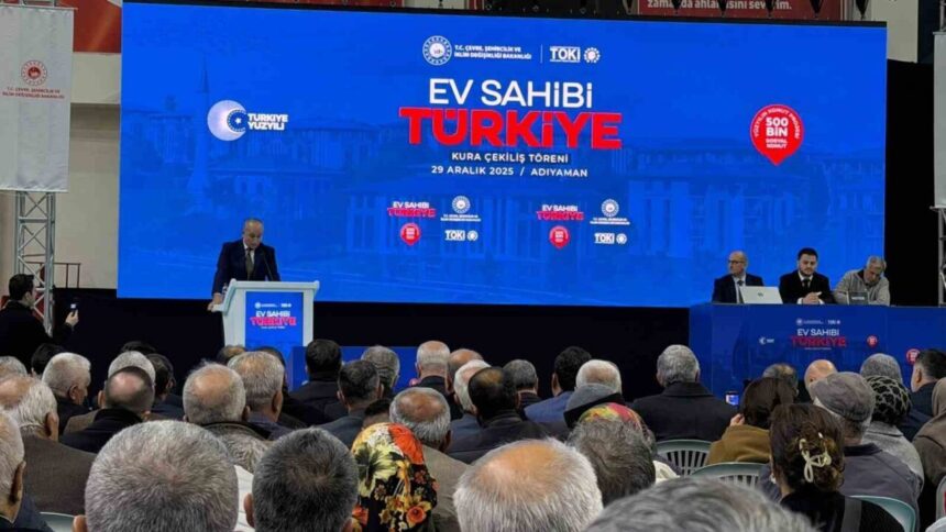 Adıyaman’da 500 Bin Sosyal Konut Projesi’nin ilk kura çekimi gerçekleşti.