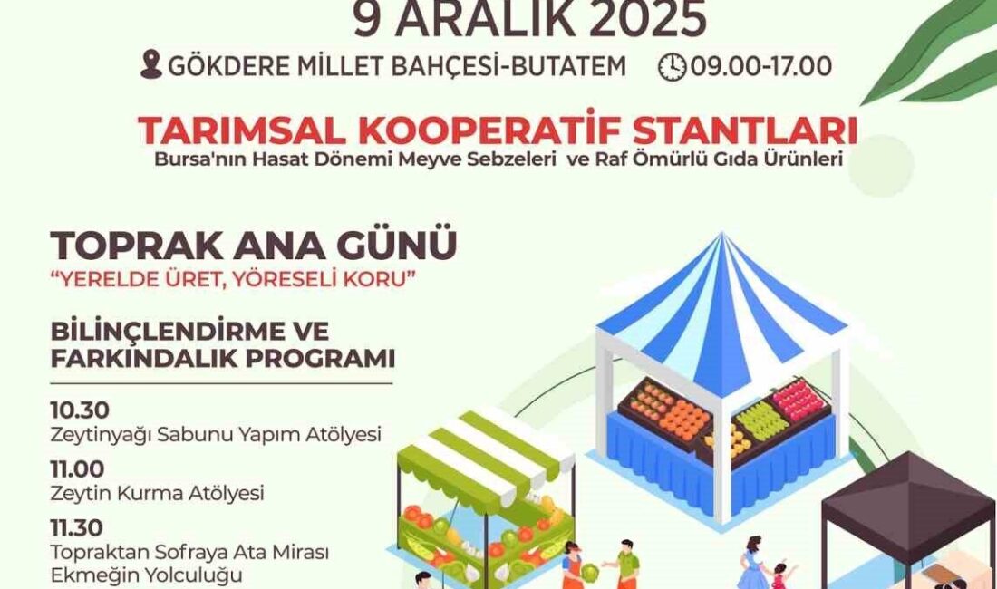 Bursa Büyükşehir Belediyesi, 9 Aralık'ta Gökdere Millet Bahçesi'nde 'Bursa Tarım