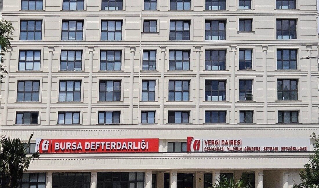 Bursa Defterdarlığı, Büyükorhan, Harmancık ve Keles Malmüdürlükleri'ndeki mükellef işlemlerini yeni