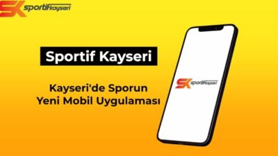 Kayseri Büyükşehir Belediyesi, Sportif Kayseri uygulamasını geliştirerek spor etkinliklerini ve
