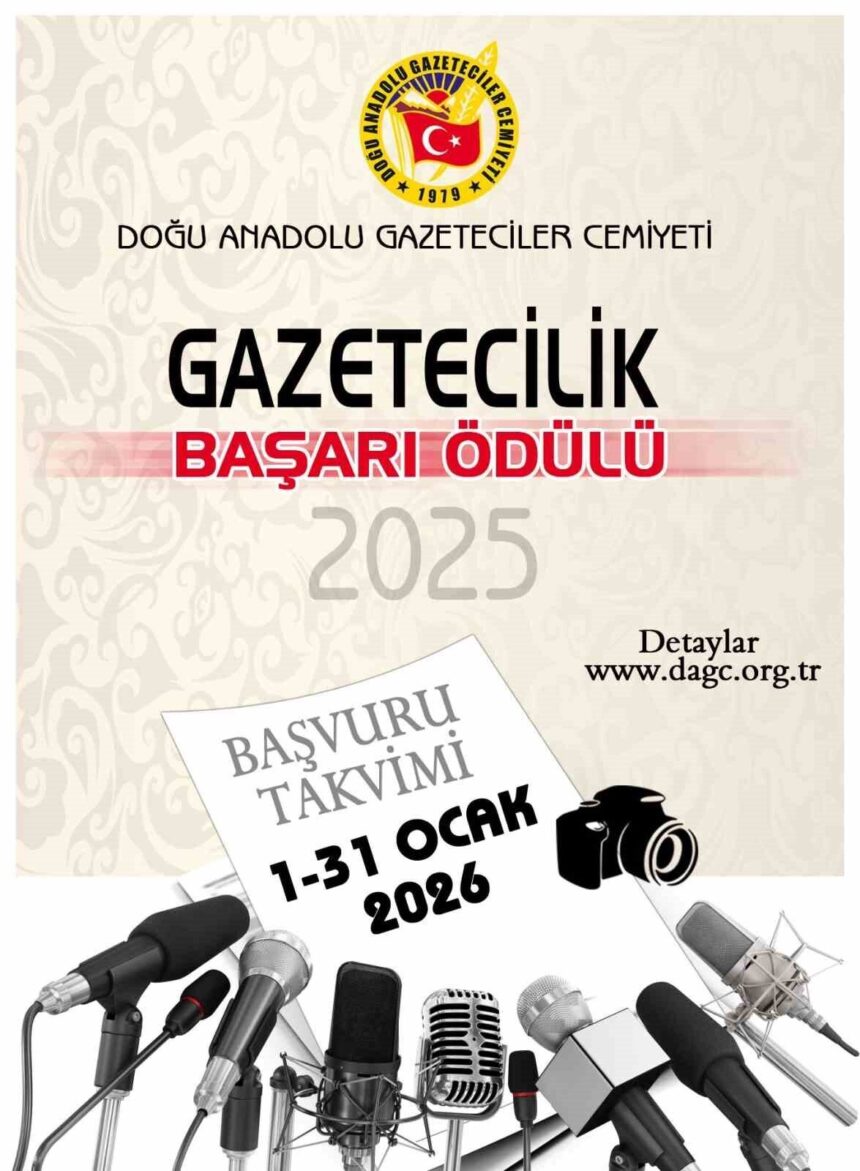 Doğu Anadolu Gazeteciler Cemiyeti, 2025 Gazetecilik Başarı Ödülü Yarışması’nı başlattı.