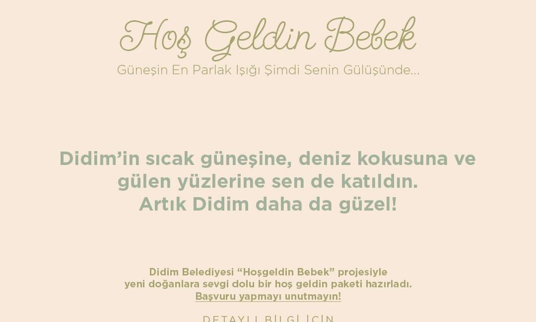 Didim Belediyesi, "Hoş Geldin Bebek" projesi ile yeni doğan bebekler