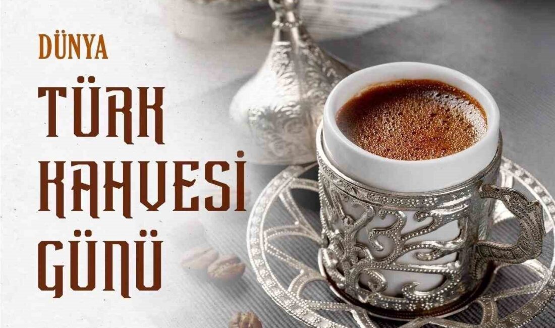 Dışişleri Bakanlığı, Dünya Türk Kahvesi Günü'nü kutlayarak Türk kahvesinin misafirperverliğin