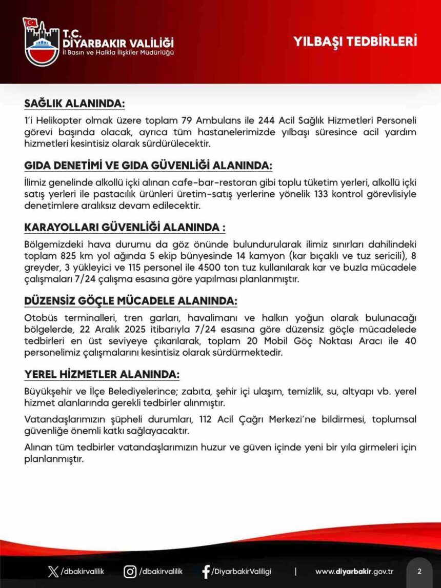 Diyarbakır Valiliği, yılbaşı için 8 bin 737 güvenlik personelinin görevlendirildiğini duyurdu.