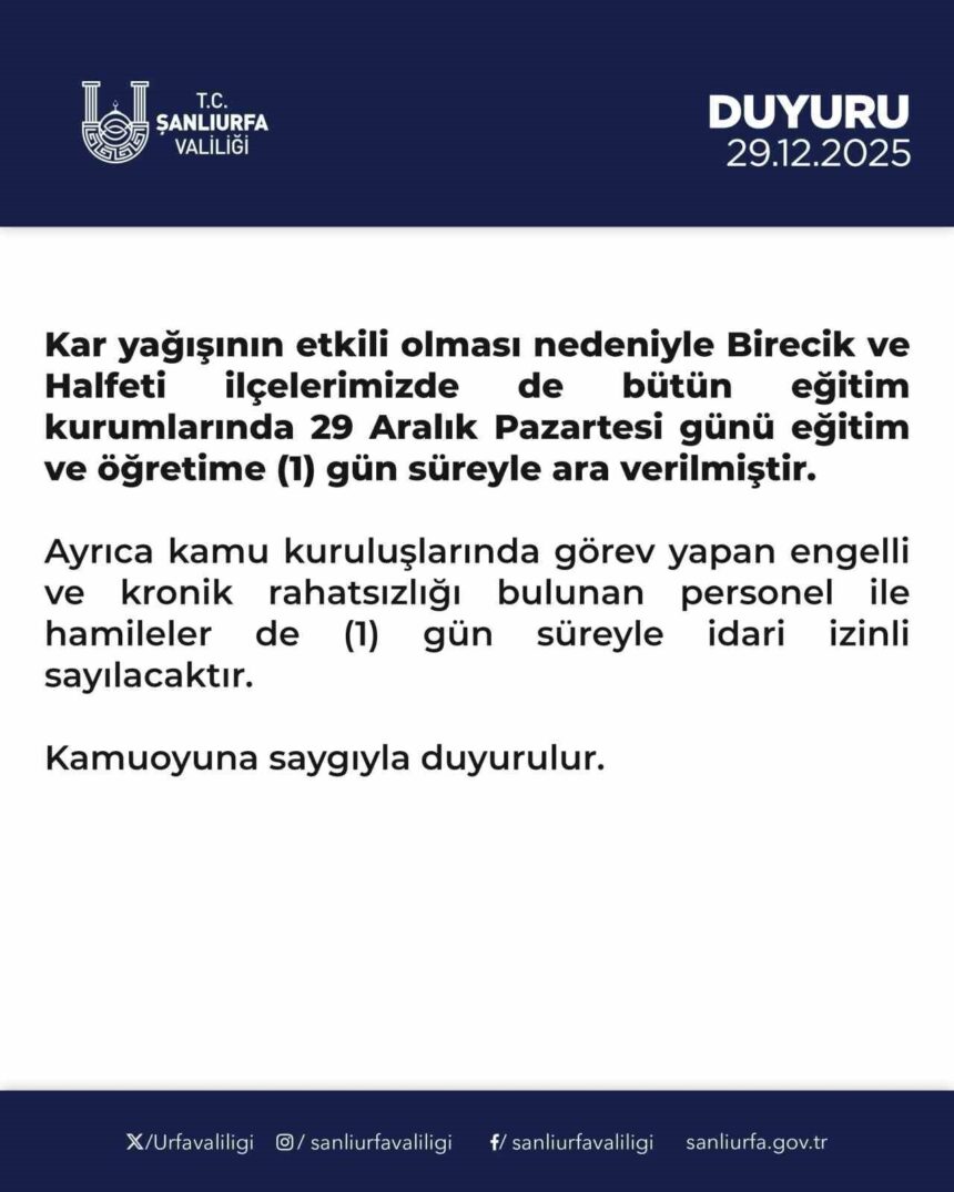 Şanlıurfa Valiliği, yoğun kar nedeniyle Halfeti ve Birecik’te de okulların tatil edildiğini bildirdi.