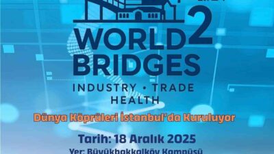 İstanbul'da düzenlenen "2nd World Bridges | Industry, Trade, Health-Zirvesi", sağlık