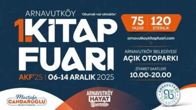 Arnavutköy 1. Kitap Fuarı, 6-14 Aralık 2025 tarihlerinde düzenlenecek. 75