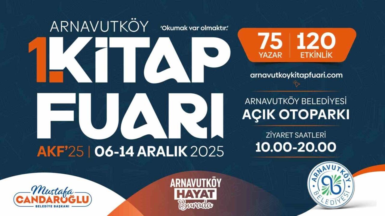 Arnavutköy 1. Kitap Fuarı, 6-14 Aralık 2025 tarihlerinde düzenlenecek. 75