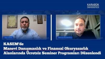 Karabük Üniversitesi Sürekli Eğitim Uygulama ve Araştırma Merkezi, "Finansal Okuryazarlık"