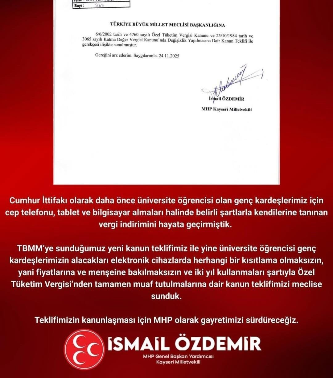 MHP Genel Başkan Yardımcısı İsmail Özdemir, üniversite öğrencileri için elektronik