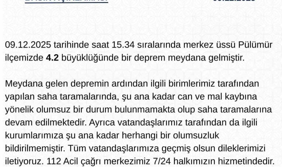 Tunceli Pülümür’de 4.2 Büyüklüğünde Deprem: Can ve Mal Kaybı Yok, Saha Taramaları Devam Ediyor 09 Aralık 2025'te Tunceli'nin Pülümür ilçesinde meydana gelen 4.2 büyüklüğündeki