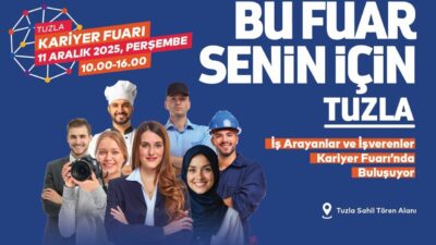 İstanbul Büyükşehir Belediyesi ve Tuzla Belediyesi'nin düzenlediği Tuzla Kariyer Fuarı,