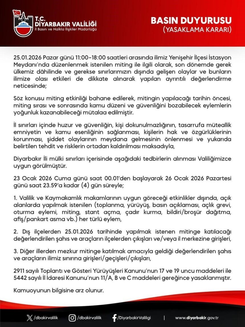 Diyarbakır’da gösteri ve yürüyüşler 4 gün boyunca yasaklandı. Diyarbakır’da gösteri ve yürüyüşler 4 gün boyunca yasaklandı.