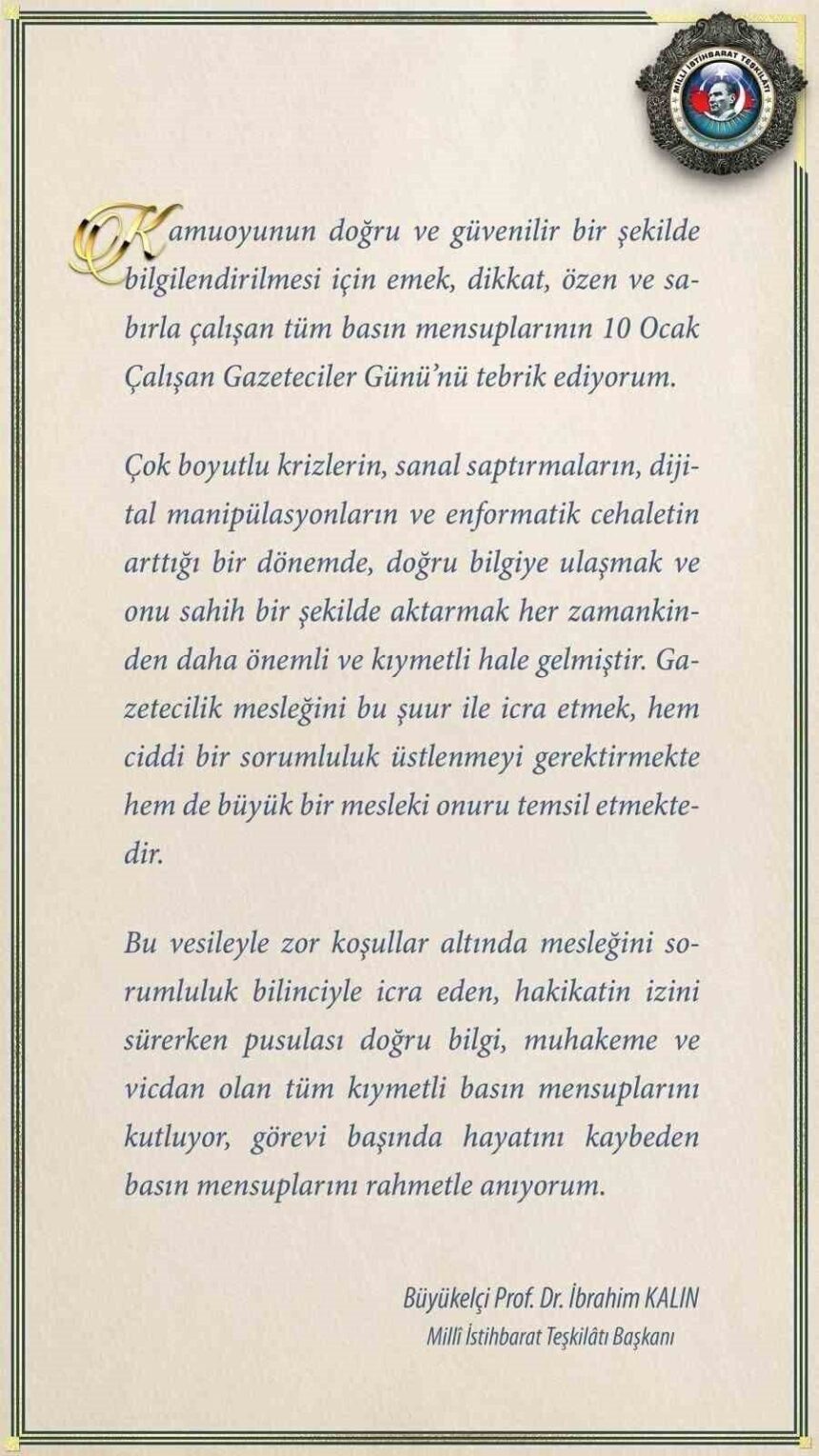 MİT Başkanı İbrahim Kalın, 10 Ocak Çalışan Gazeteciler Günü’nü kutladı. MİT Başkanı İbrahim Kalın, 10 Ocak Çalışan Gazeteciler Günü’nü kutladı.