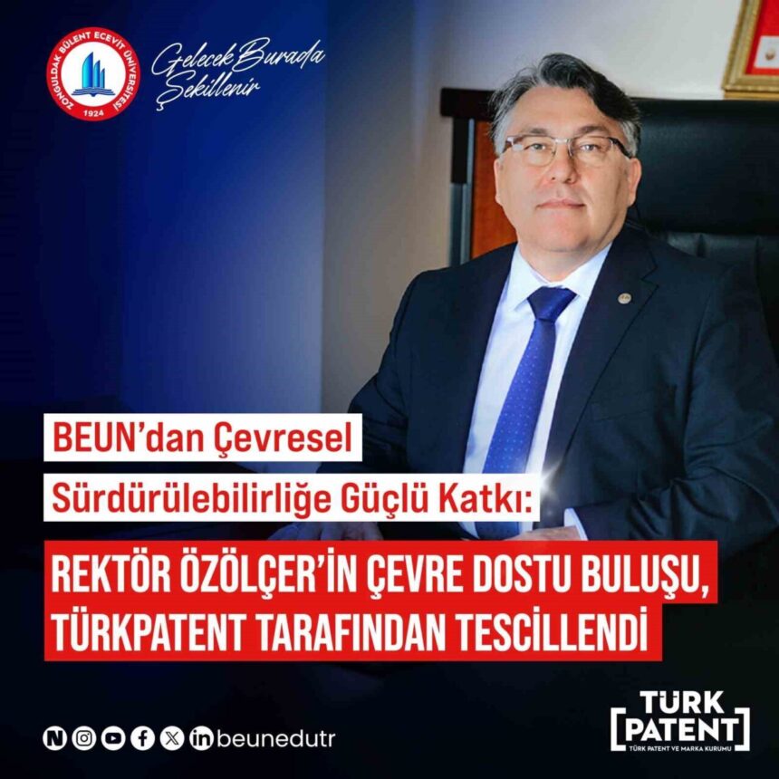 Zonguldak Bülent Ecevit Üniversitesi’nden Yeni Çevre Dostu Proje Tescillendi