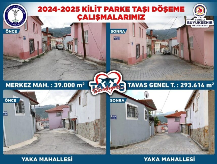 Tavas Belediyesi, 2024 ve 2025 yıllarında 293 bin 614 metrekare parke ve 2 bin 300 metrelik asfalt döşedi.